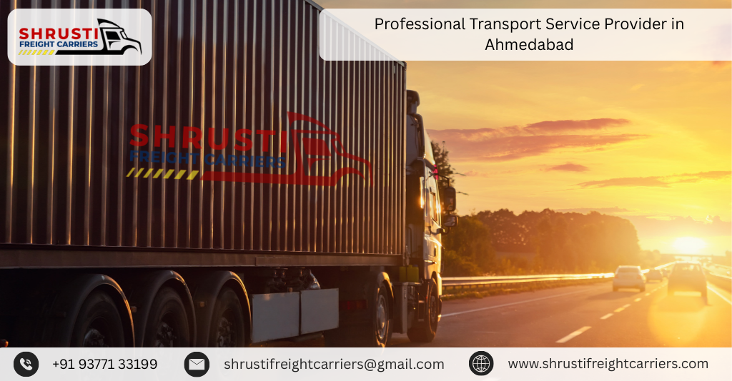 Professional Transport Service Provider in Ahmedabad